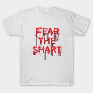 Fear the Shart T-Shirt